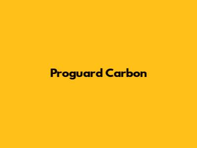 Proguard Carbon