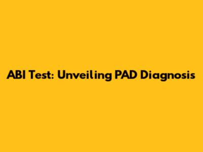 ABI Test: Unveiling PAD Diagnosis