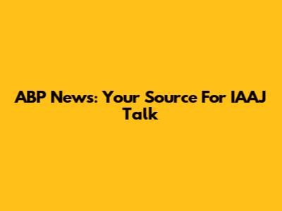 ABP News: Your Source For IAAJ Talk