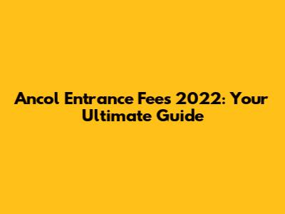 Ancol Entrance Fees 2022: Your Ultimate Guide