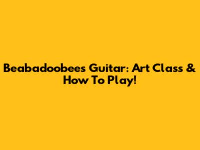 Beabadoobee's Guitar: Art Class & How To Play!