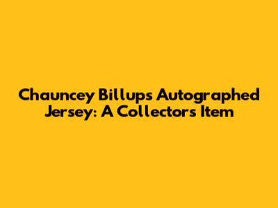 Chauncey Billups Autographed Jersey: A Collector's Item
