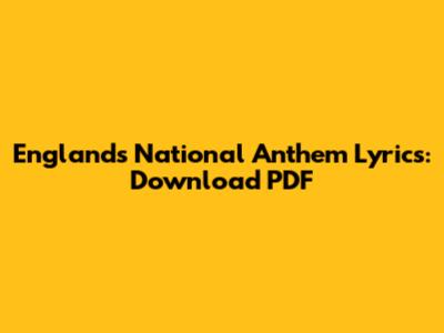 England's National Anthem Lyrics: Download PDF