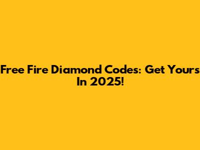 Free Fire Diamond Codes: Get Yours In 2025!