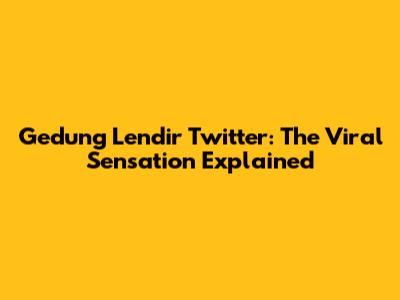 Gedung Lendir Twitter: The Viral Sensation Explained