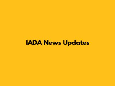 IADA News Updates