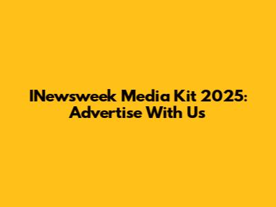 INewsweek Media Kit 2025: Advertise With Us