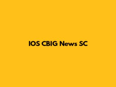 IOS CBIG News SC