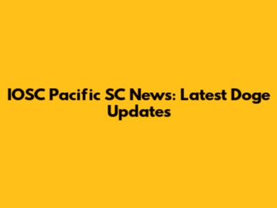IOSC Pacific SC News: Latest Doge Updates