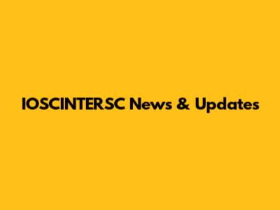 IOSCINTERSC News & Updates