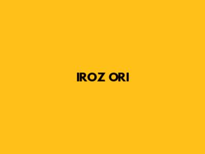 IROZ ORI