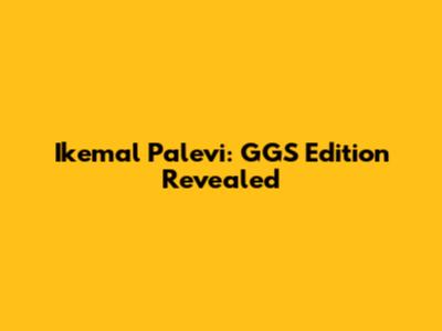 Ikemal Palevi: GGS Edition Revealed