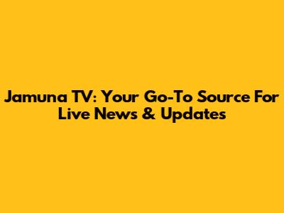 Jamuna TV: Your Go-To Source For Live News & Updates