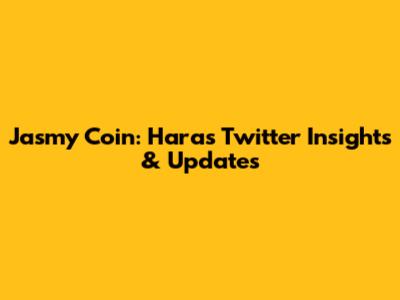 Jasmy Coin: Hara's Twitter Insights & Updates