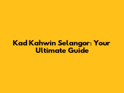 Kad Kahwin Selangor: Your Ultimate Guide