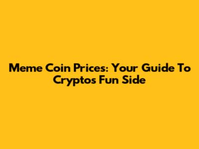 Meme Coin Prices: Your Guide To Crypto's Fun Side