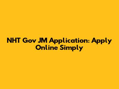 NHT Gov JM Application: Apply Online Simply
