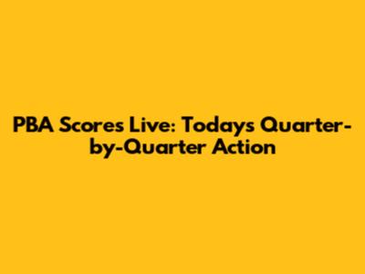 PBA Scores Live: Today's Quarter-by-Quarter Action
