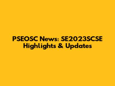 PSEOSC News: SE2023SCSE Highlights & Updates