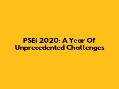 PSEi 2020: A Year Of Unprecedented Challenges