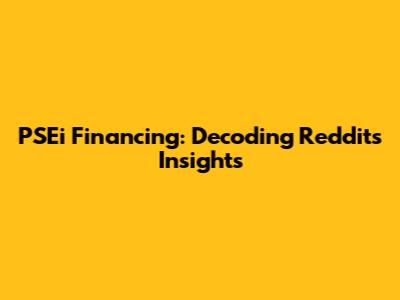 PSEi Financing: Decoding Reddit's Insights