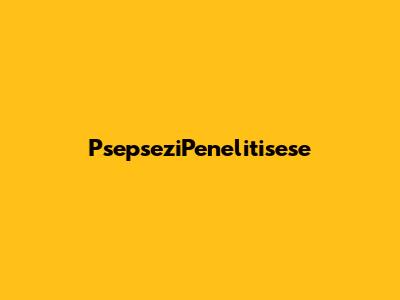 PsepseziPenelitisese