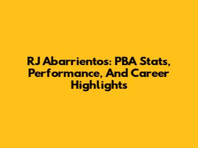 RJ Abarrientos: PBA Stats, Performance, And Career Highlights