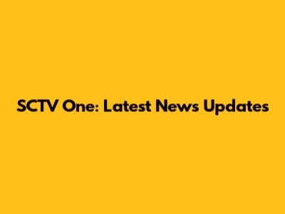 SCTV One: Latest News Updates