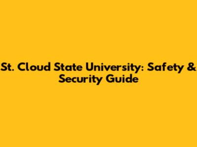 St. Cloud State University: Safety & Security Guide