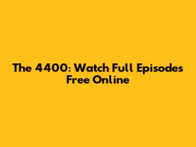The 4400: Watch Full Episodes Free Online