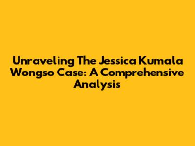 Unraveling The Jessica Kumala Wongso Case: A Comprehensive Analysis