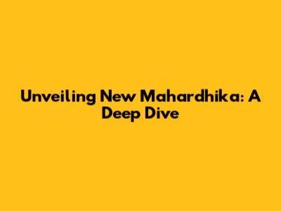 Unveiling New Mahardhika: A Deep Dive