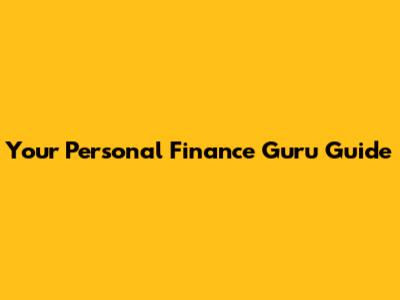 Your Personal Finance Guru Guide